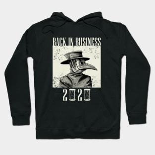 Plague Doctor - Back In Business For 2020 Hoodie